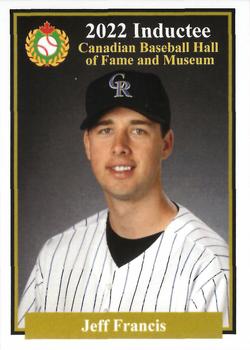 2002-23 Canadian Baseball Hall of Fame #NNO Jeff Francis Front