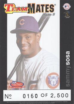 1999 White Rose Team Mates Series 2 #NNO Sammy Sosa Front