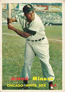 1957 Topps #138 Minnie Minoso Front