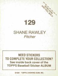 1981 Topps Stickers #129 Shane Rawley Back