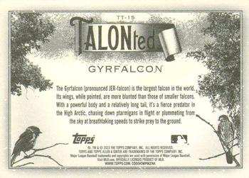 2023 Topps Allen & Ginter - Talonted #TT-15 Gyrfalcon Back