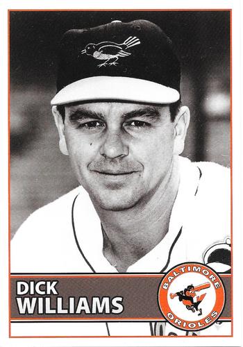 2009 Baltimore Orioles Alumni Photocards #NNO Dick Williams Front