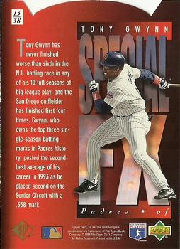 1994 SP - Special FX #13 Tony Gwynn Back