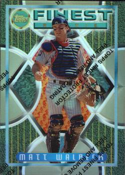 1995 Finest - Refractors #19 Matt Walbeck Front