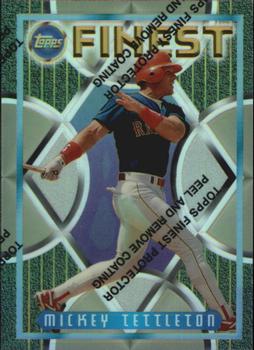 1995 Finest - Refractors #266 Mickey Tettleton Front