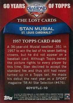 2011 Topps - 60 Years of Topps: The Lost Cards #60YOTLC-10 Stan Musial Back