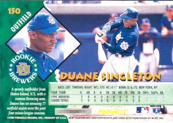 1995 Pinnacle #150 Duane Singleton Back