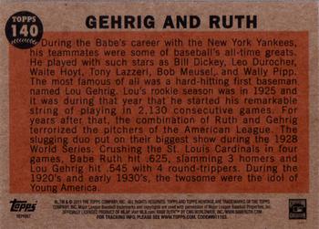 2011 Topps Heritage #140 Gehrig and Ruth Back