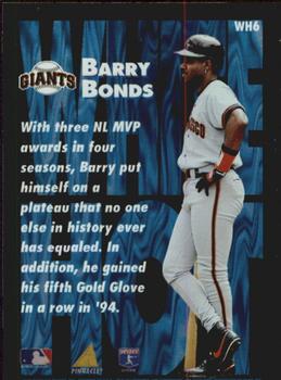 1995 Pinnacle - White Hot #WH6 Barry Bonds Back