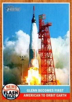 2011 Topps Heritage - News Flashbacks #NF-2 Glenn Becomes First American to Orbit Earth Front
