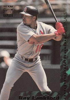 1994 Stadium Club Team #310 Ray Lankford Front