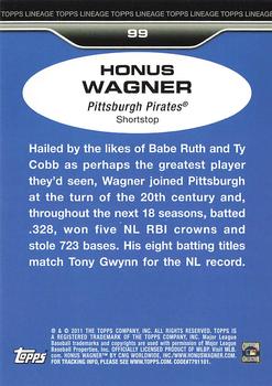 2011 Topps Lineage #99 Honus Wagner Back