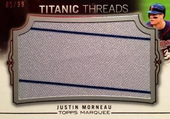 2011 Topps Marquee - Titanic Threads #TTJR-98 Justin Morneau Front