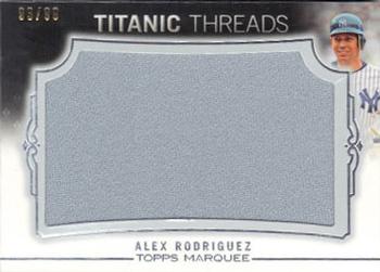 2011 Topps Marquee - Titanic Threads #TTJR-77 Alex Rodriguez Front