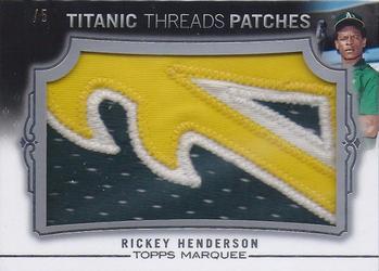2011 Topps Marquee - Titanic Threads Patch #TTJP-3 Rickey Henderson Front