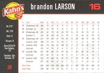 2004 Kahn's Cincinnati Reds #NNO Brandon Larson Back