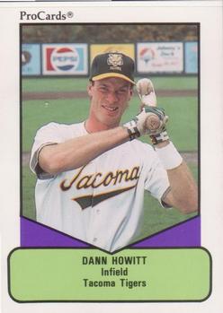 1990 ProCards AAA #147 Dann Howitt Front