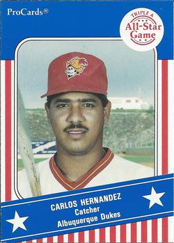 1991 ProCards Triple A All-Stars #AAA2 Carlos Hernandez Front