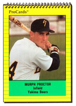 1991 ProCards #4254 Murph Proctor Front