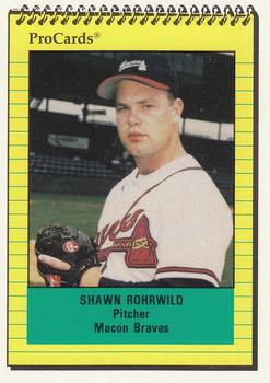 1991 ProCards #863 Shawn Rohrwild Front