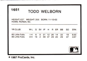 1987 ProCards #1651 Todd Welborn Back
