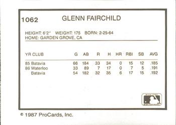 1987 ProCards #1062 Glenn Fairchild Back