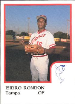 1986 ProCards Tampa Tarpons #NNO Isidro Rondon Front