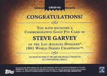 2012 Topps - Gold World Series Champion Commemorative Pins #GWSP-SG Steve Garvey Back