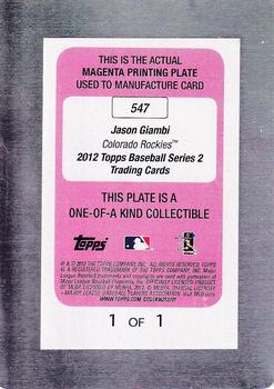 2012 Topps - Printing Plates Magenta #547 Jason Giambi Back