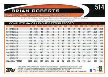2012 Topps - Blue #514 Brian Roberts Back