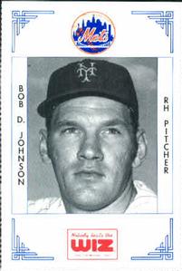 1991 The Wiz New York Mets #202 Bob D. Johnson Front