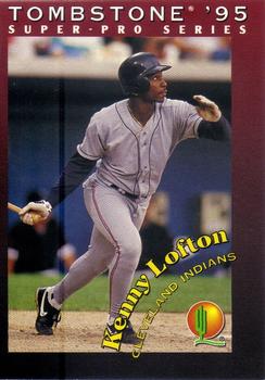 1995 Tombstone Pizza Super-Pro Series #11 Kenny Lofton Front