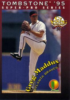 1995 Tombstone Pizza Super-Pro Series #5 Greg Maddux Front