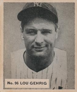 1936 World Wide Gum (V355) #96 Lou Gehrig Front