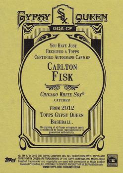 2012 Topps Gypsy Queen - Autographs #GQA-CF Carlton Fisk  Back