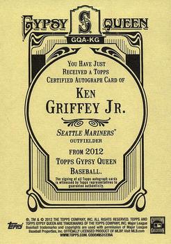 2012 Topps Gypsy Queen - Autographs #GQA-KG Ken Griffey Jr.  Back