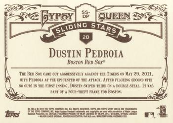 2012 Topps Gypsy Queen - Sliding Stars #SS-DP Dustin Pedroia  Back