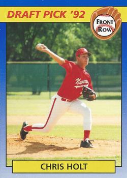 1992 Front Row Draft Picks #33 Chris Holt Front