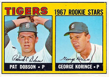 1967 Topps #526 Tigers 1967 Rookie Stars (Pat Dobson / George Korince) Front