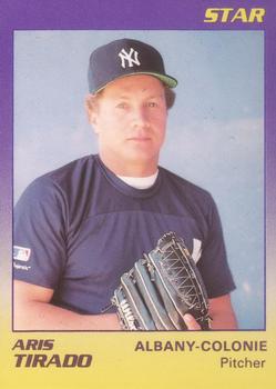 1989 Star Albany-Colonie Yankees #20 Aris Tirado Front