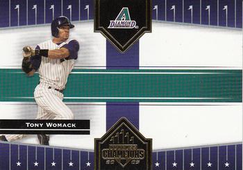 2005 Donruss Champions #104 Tony Womack Front