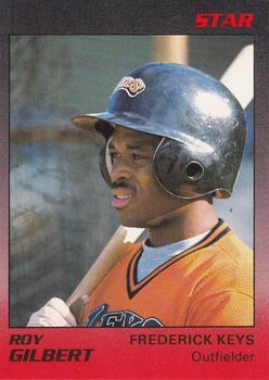 1989 Star Frederick Keys #7 Roy Gilbert Front