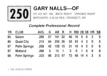1989 Cal League #250 Gary Nalls Back
