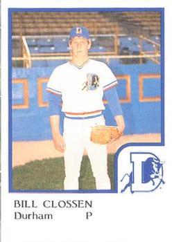 1986 ProCards Durham Bulls #4 Bill Clossen Front