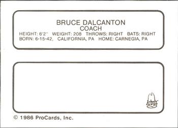 1986 ProCards Richmond Braves #4 Bruce Dal Canton Back