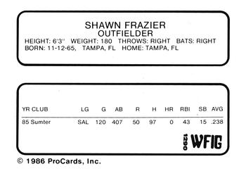1986 ProCards Sumter Braves #5 Shawn Frazier Back
