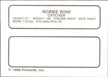 1986 ProCards Tucson Toros #26 Robbie Wine Back