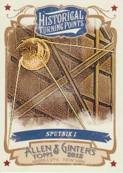 2012 Topps Allen & Ginter - Historical Turning Points #HTP19 Sputnik I Front