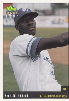 1991 Classic Best St. Catharines Blue Jays #12 Keith Hines Front