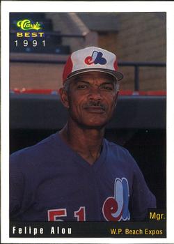 1991 Classic Best West Palm Beach Expos #1 Felipe Alou Front